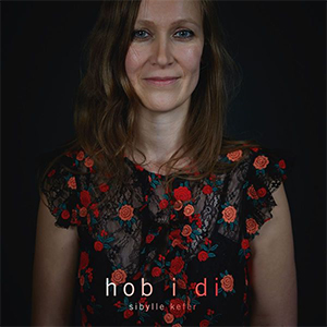 Sibylle Kefer Hob I Di