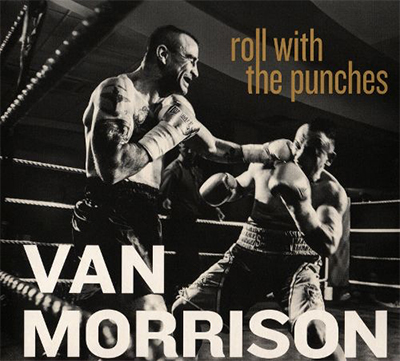 Van Morrison Roll With The Punches