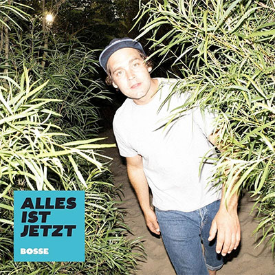 Bosse Alles Ist Jetzt