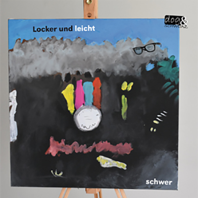 Dog Schwoaz Locker Und Leicht Schwer