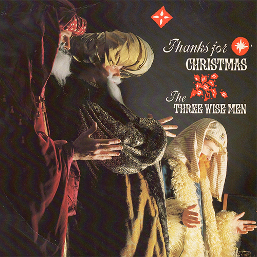 The Three Wise Men Thanks For Christmas
