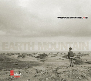 Wolfgang Muthspiel Earth Mountain