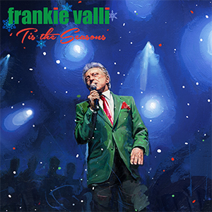 Xmas16 Frankie Valli
