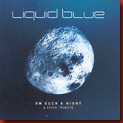 liquid_blue_-_on_such_a_night